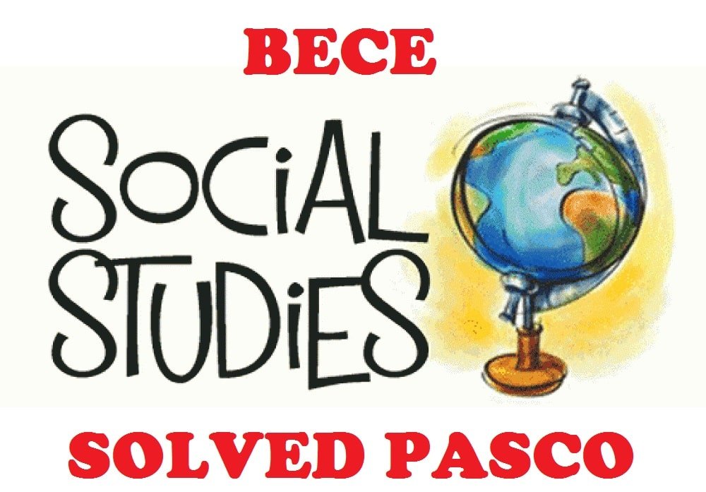 2021 BECE Mock questions - Social Studies Trial Questions BECE Social Studies Questions : Social Studies Questions and Answers