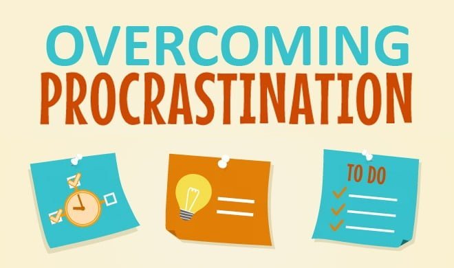 Overcoming Procrastination