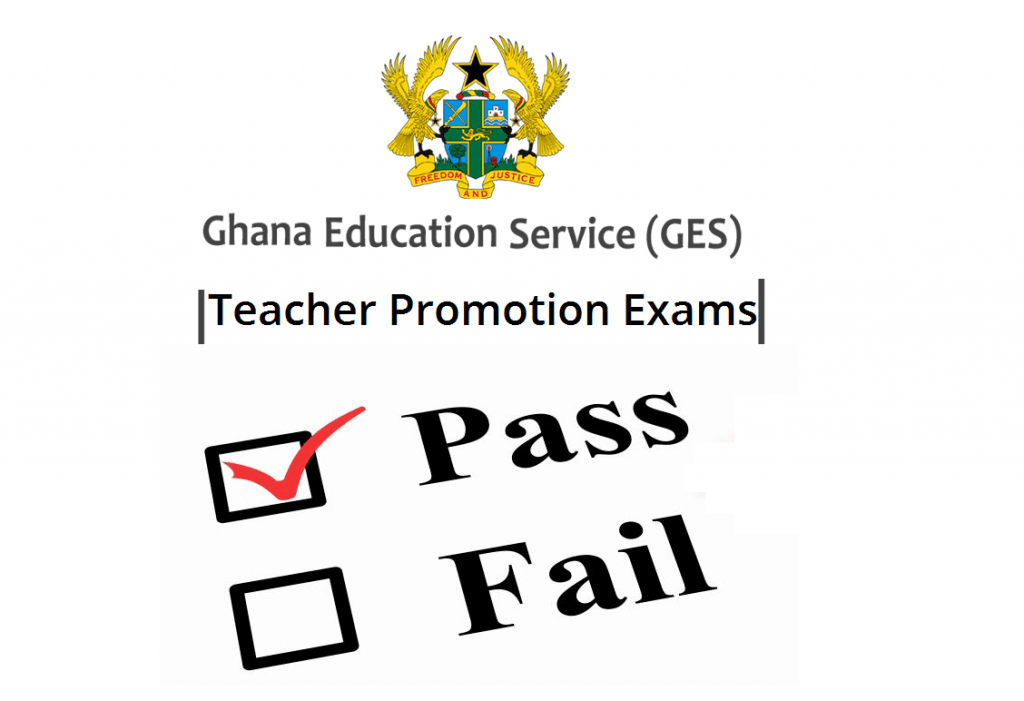 Teacher promotion results: GES Promotion Exams Results