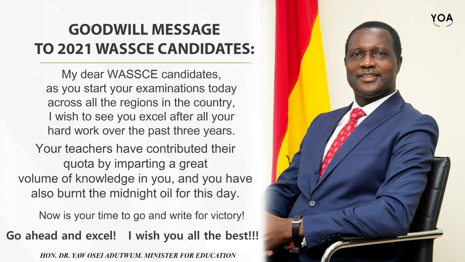 Powerful Goodwill Message to 2021 WASSCE Candidates from Dr. Adutwum