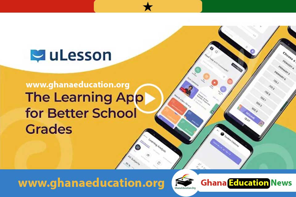 uLesson a must have Learning App For Better Grades (Primary to SHS)