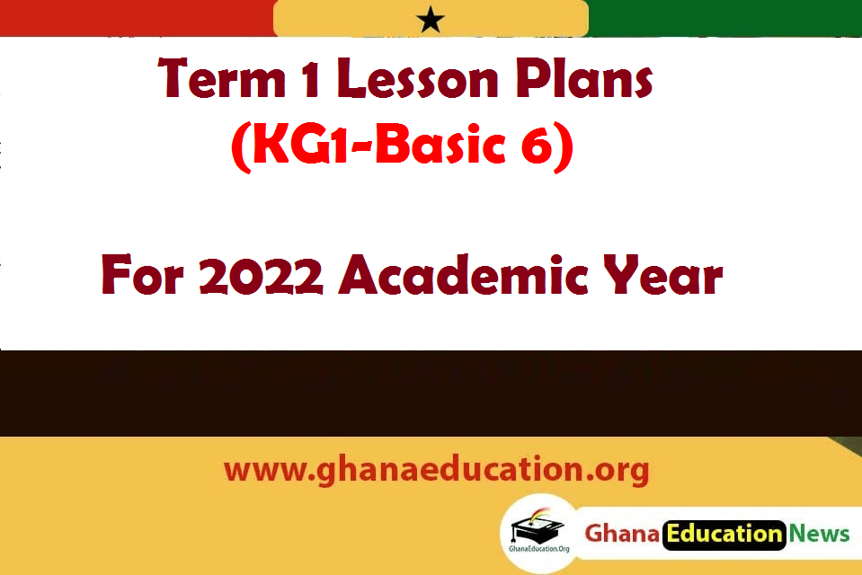 Term 1 Week 4 Lesson Plans (KG1-Basic 6) - Download