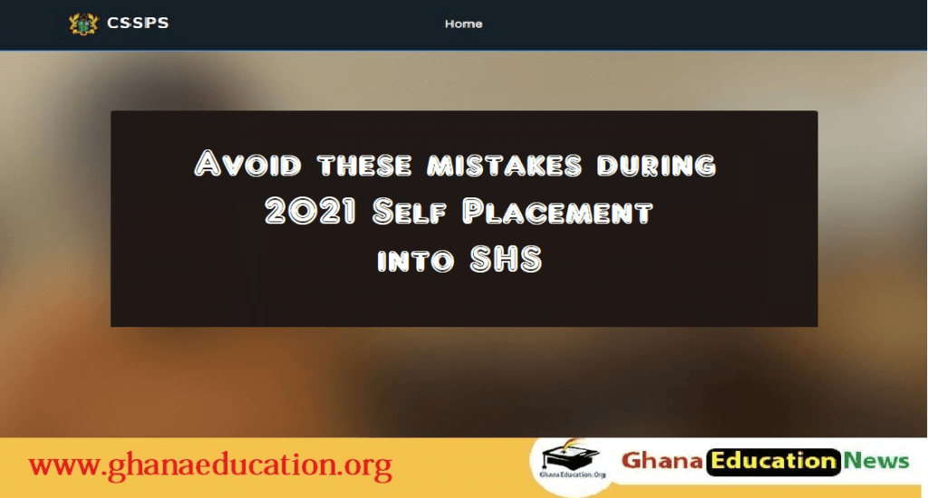 Avoid these mistakes during 2021 Self Placement into SHS