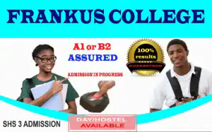 FRANKUS COLLEGE, your WASSCE Remedial School for grade A1 to B3