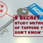 5 secret study methods of toppers (No. 5 will surprise you)