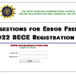 Suggestions for Error Free 2022 BECE Registration