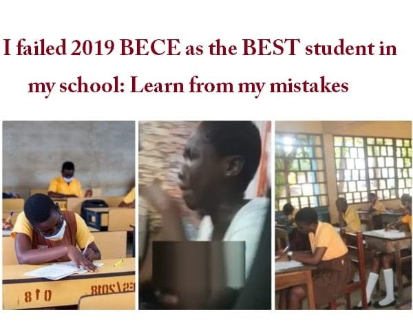 I failed 2019 BECE as best student in my school: Learn from my mistakes