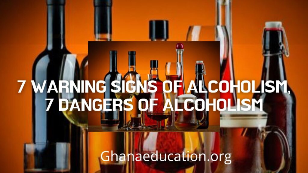 7 Warning Signs of Alcoholism, 7 Dangers of Alcoholism