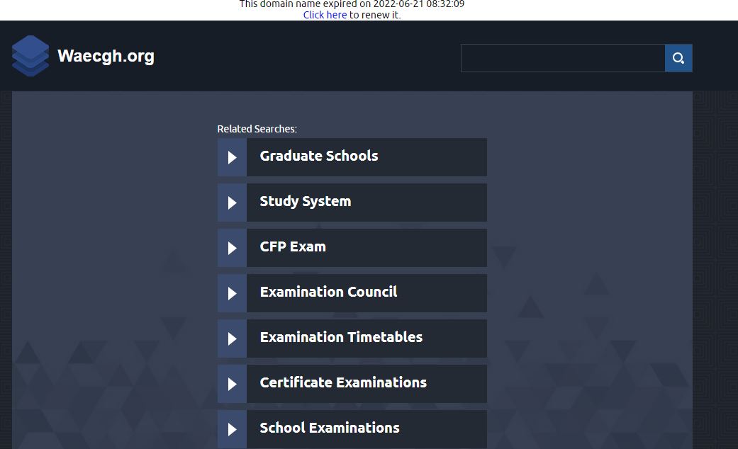 WAEC Website domains have expired, site not accesible
