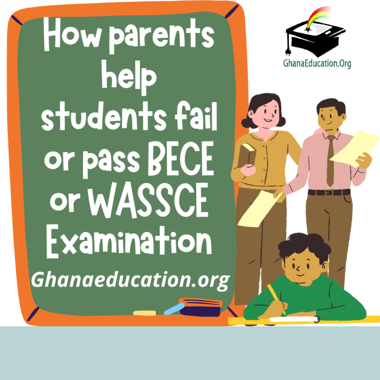 how-parents-help-students-fail-or-pass-bece-or-wassce-examination