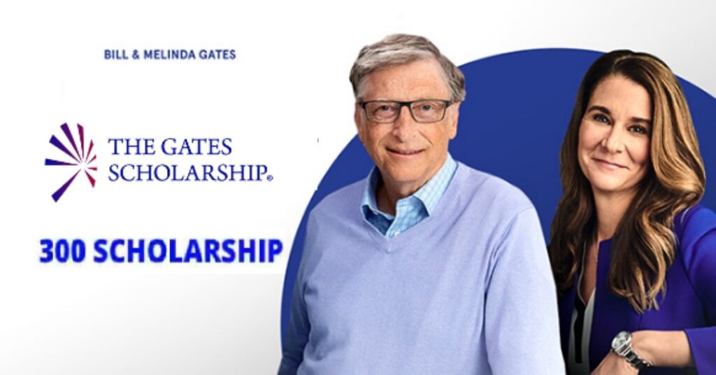 300 Fully Funded Bill Gates Scholarships 2023 in the United States worth $300,000 per student