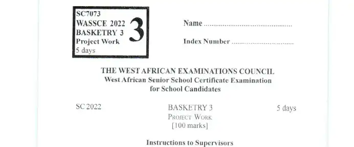 WASSCE 2022 Basketry Paper 3 Project