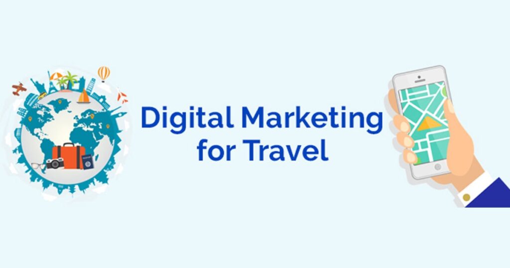 The Impact of Travel Marketing on Tourism in the Digital Age