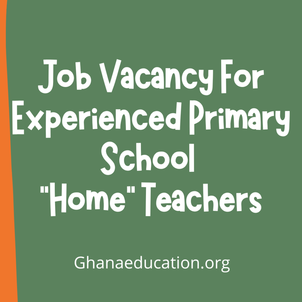 Job Vacancy For Experienced Primary School