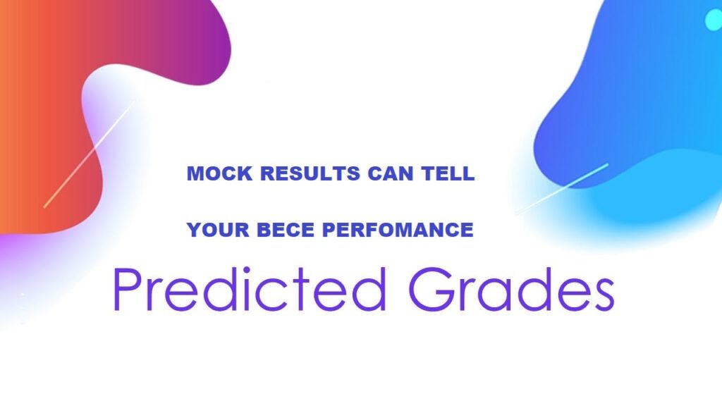 Your Mock Results Can Predict Your 2022 BECE Result: Find Out How This Can Predicted Your Performance and what you can do about it.