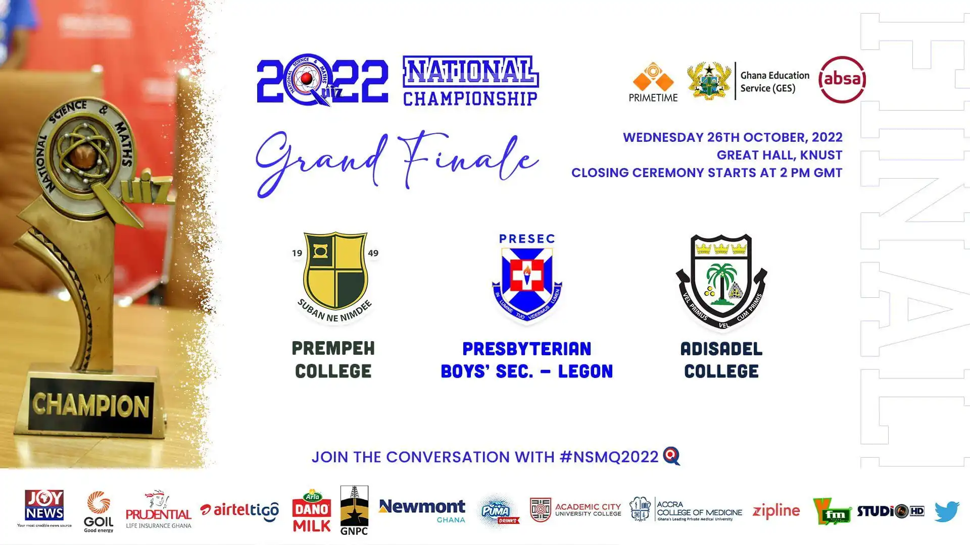 2022 #NSMQFinal: Who wears the crown? Prempeh, PRESEC or Adisco? 