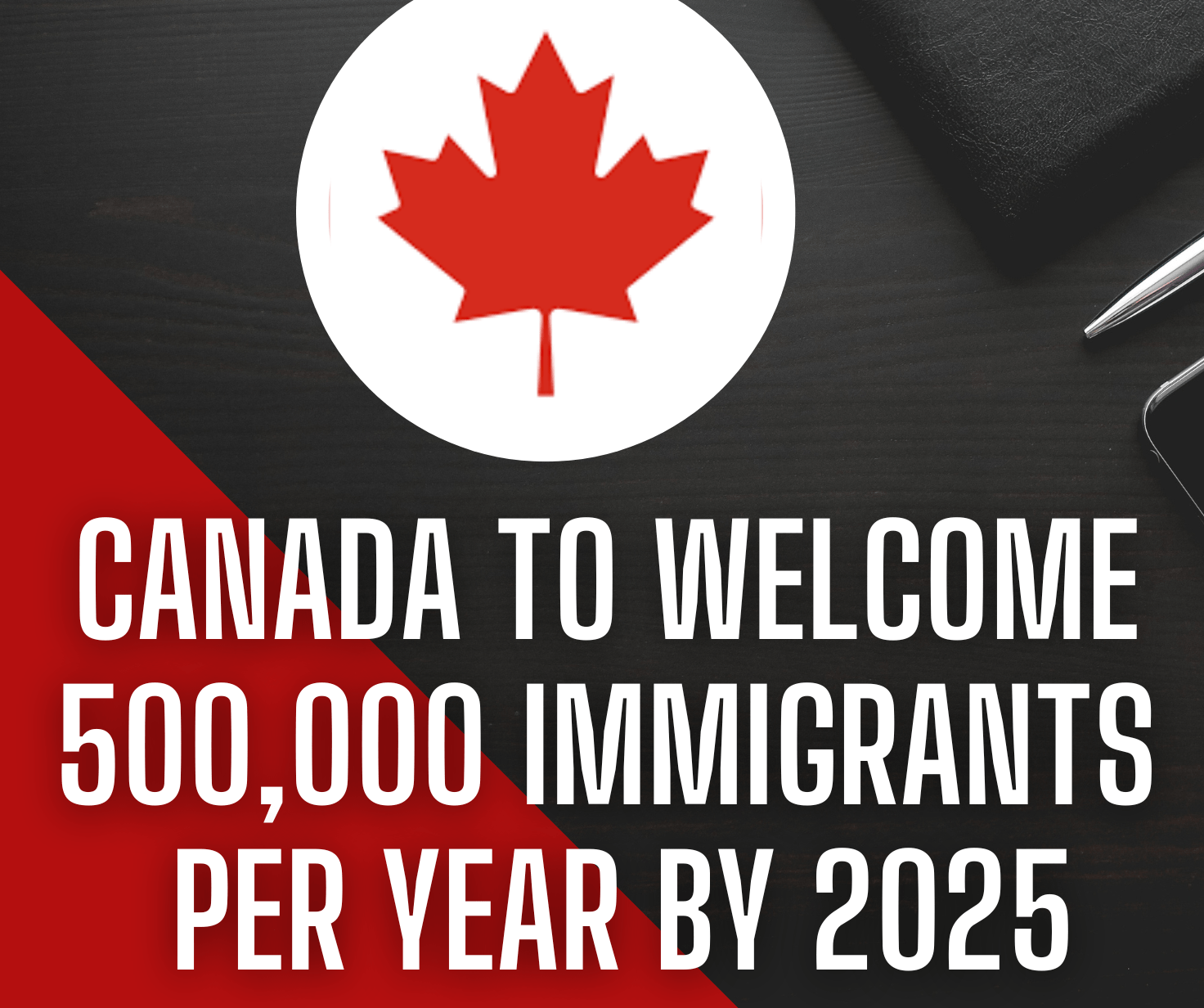Wow! Canada to welcome 500,000 immigrants per year by 2025