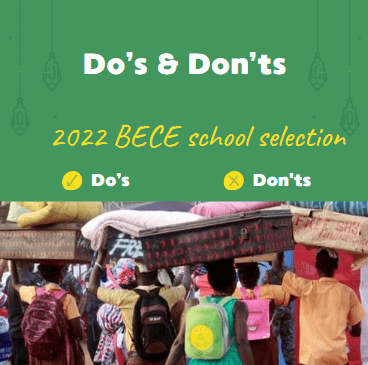 Follow these 11 do’s and don’ts of 2022 BECE school selection or suffer