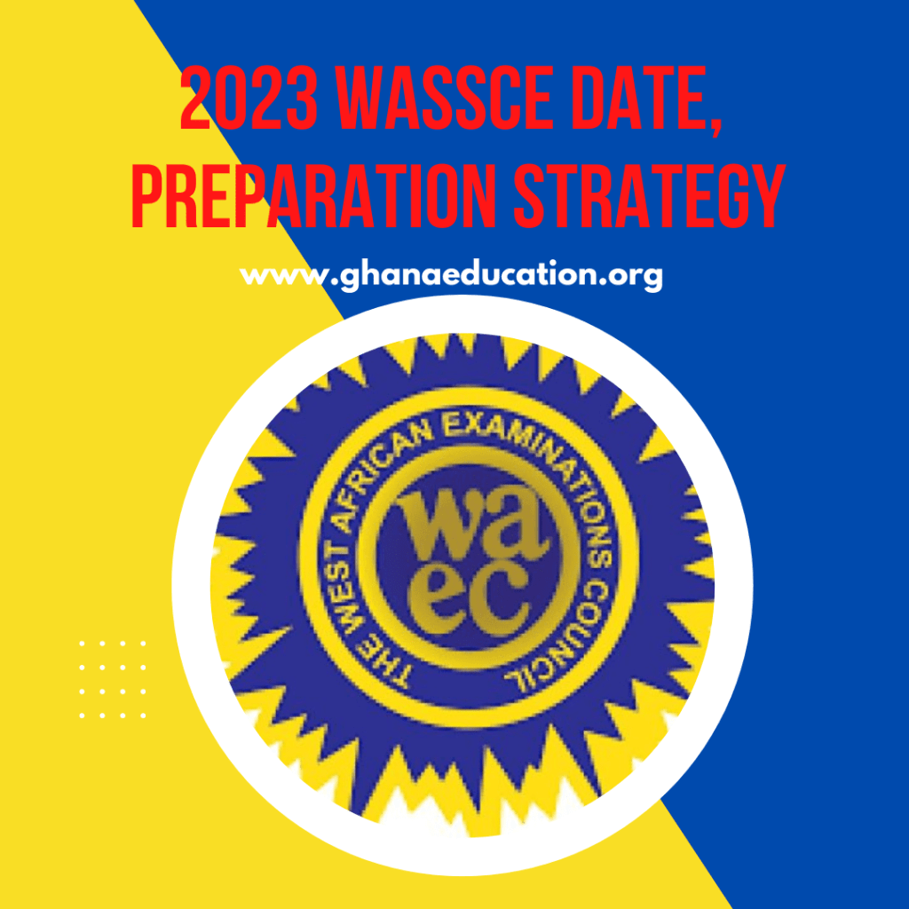 2023 WASSCE for School Candidates