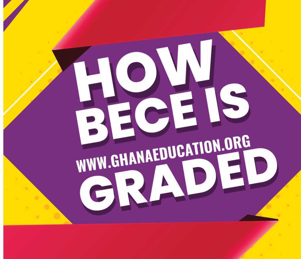 How BECE is graded WAEC gives detailed explanations as per the information from Rev. Victor Brew, The Head of the Legal Department of WAEC