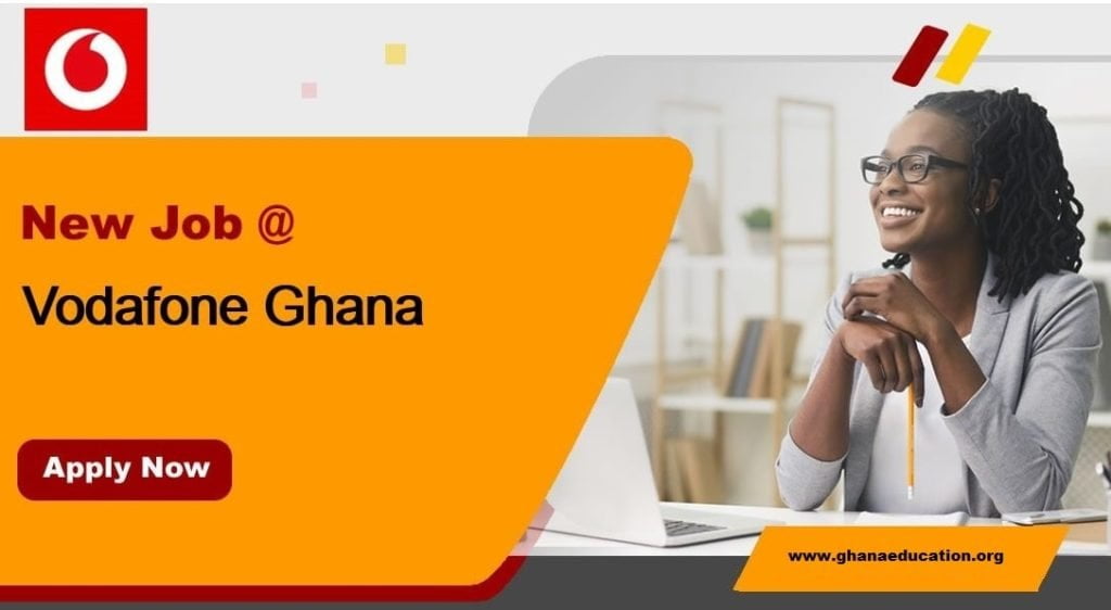 Vodafone Ghana Job Vacancy Accra Regional Operations Manager