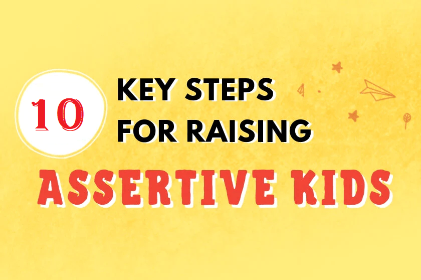 10 ways you can nurture assertive and confident children at home