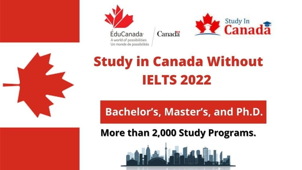 Study in Canadian Universities Without IELTS (Explained)