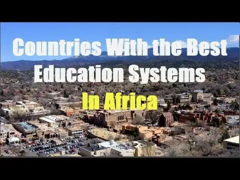 Top 10 African Countries With The Best Education Systems