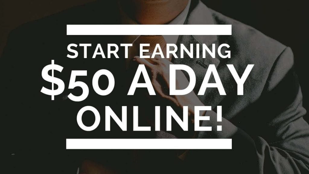 Making at least $50 a day online