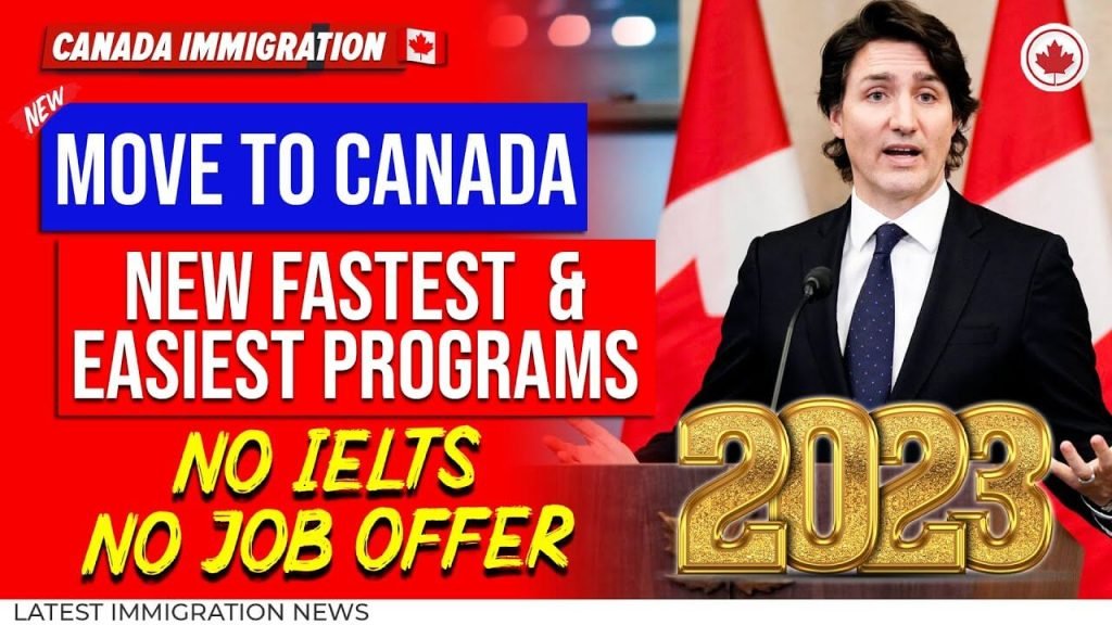 Move To Canada 2023 Without IELTS And Job Offer