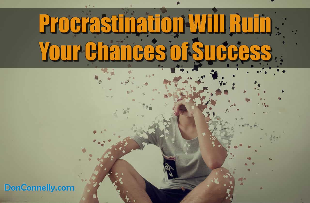 How procrastination is dangerous to your vision, success and growth: Hammond, Wisdom