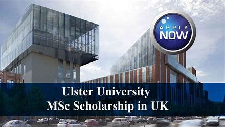Ulster University Masters Scholarship 2023
