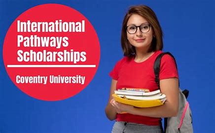 Coventry University International Pathways Scholarship 2023