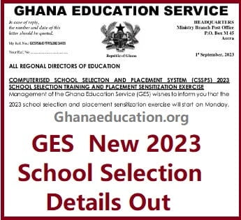 GES Releases New 2023 School Selection Details (Date, Processes and Activities)