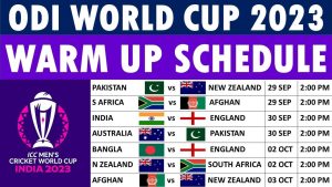 ICC Cricket World Cup Warm-up Matches And Schedule