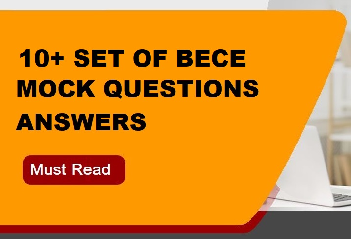 2024 BECE Mock Questions and Answers Get 10+ Sets of BECE Mock Questions and Answers for the Price of 4