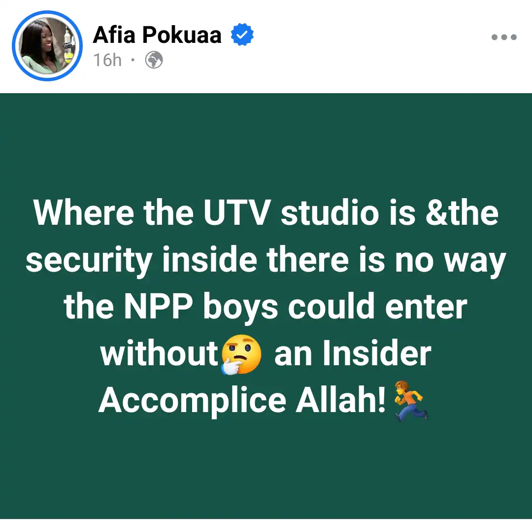 There Is No Way NPP Boys Could Enter UTV Without Insider Accomplice - Afia Pokuaa
