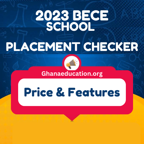 2023 School Placement Checkers Out Now! Buy Here CSSPS Portal | Yet To Be Release of 2023 Senior High School Placement: Matters Arising 2023 School Placement Checker Price and Features