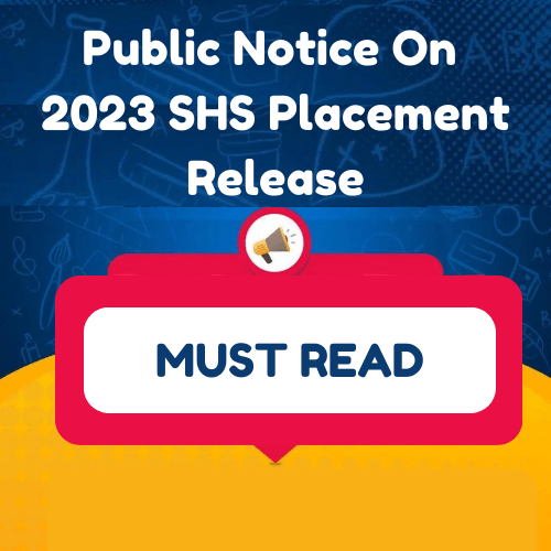Latest Public Notice On 2023 SHS Placement Release
