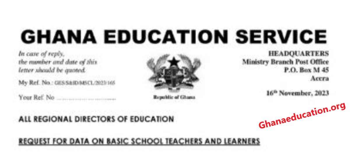 GES Requests for Data on Basic School Teachers and Learners
