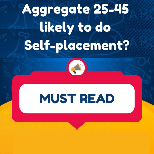 aggregate 25-48 to do self placement