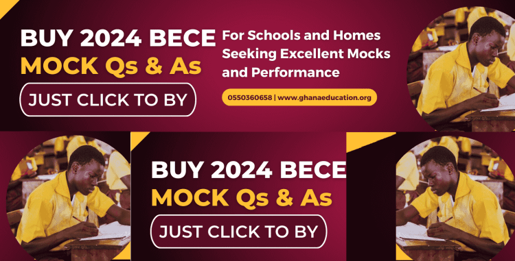 2024 BECE Mocks Questions: Buy 3 Mocks For School And Wards