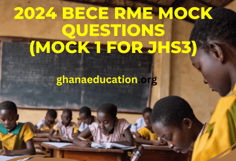 2024 BECE RME Mock Objective Test Questions With Answers