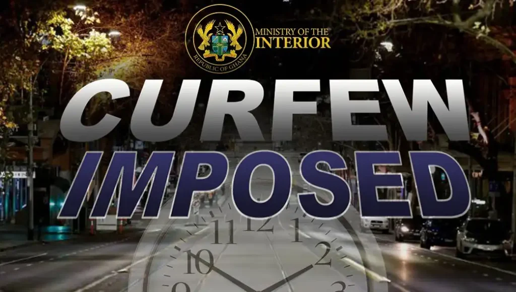 Renewed Curfew Imposed on 8 communities in Jaman South Municipality Of The Bono Region