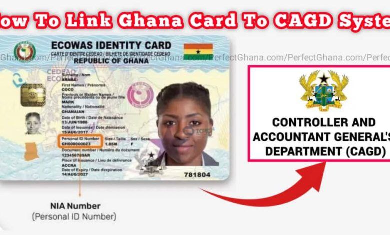 confirm that your Ghana Card Number has been successfully linked to the CAGD system
