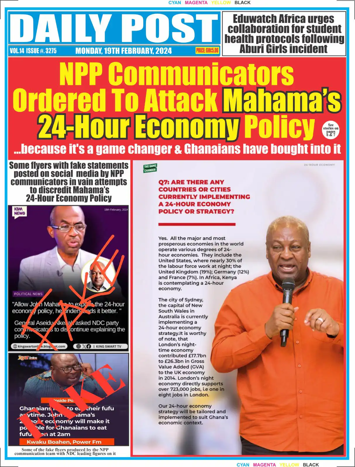 NPP's Fake News on Mahama's 24-Hour Economy 
