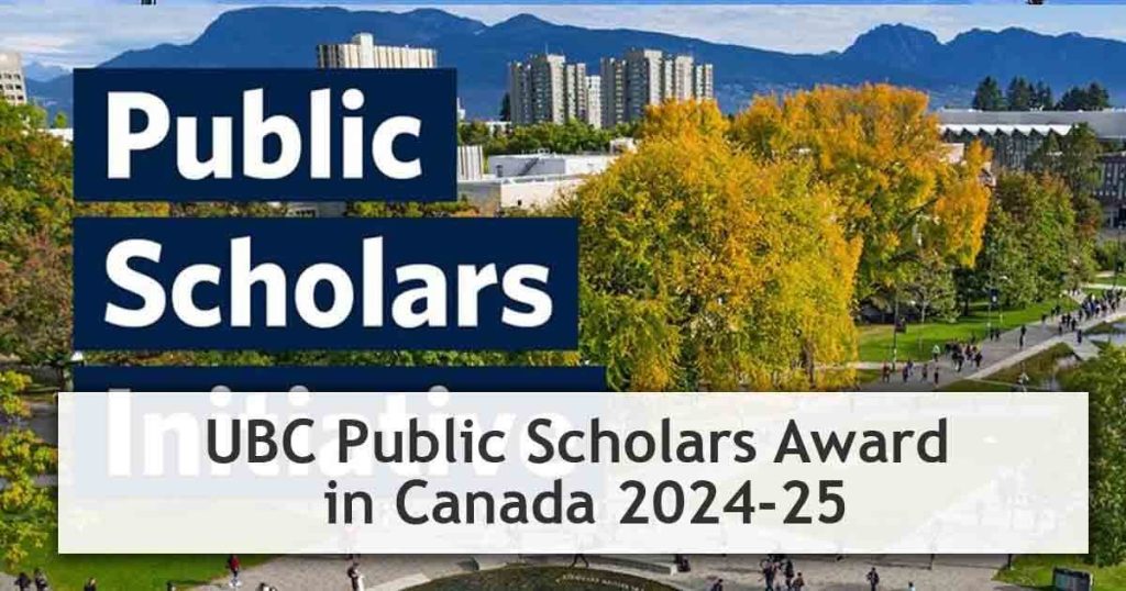 2024 UBC Public Scholars Award in Canada | How To Apply