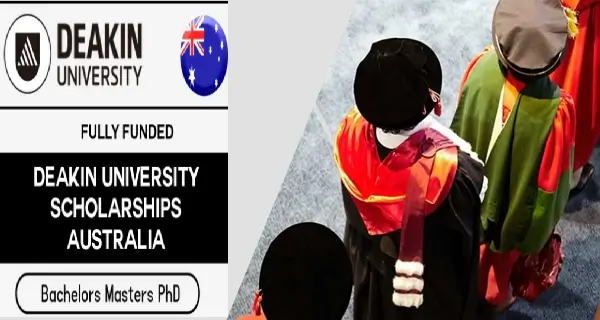 Deakin University Scholarship 2024 in Australia – Fully Funded