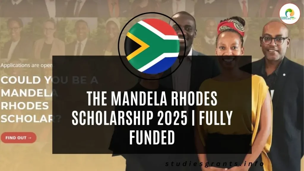Mandela Rhodes Scholarships 2024-25