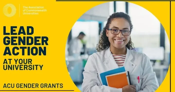 Association of Commonwealth Universities ACU Grant | Apply Here